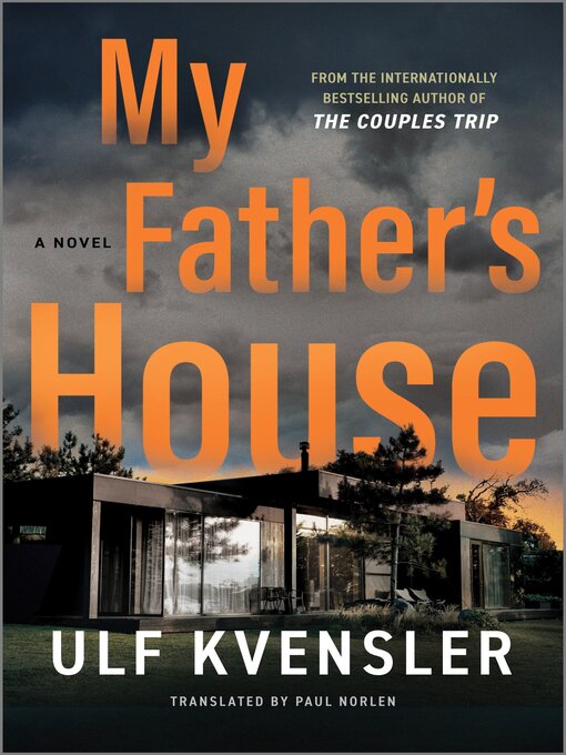 Title details for My Father's House by Ulf Kvensler - Wait list